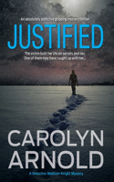 Justified: An absolutely addictive gripping mystery thriller(2 Detective Madison Knight)