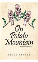 On Potato Mountain