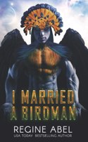 I Married A Birdman