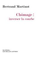 Chomage: Inverser La Courbe
