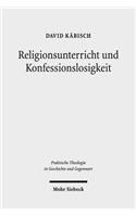 Religionsunterricht und Konfessionslosigkeit
