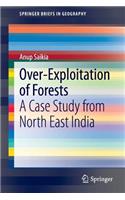 Over-Exploitation of Forests