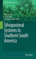 Silvopastoral Systems in Southern South America