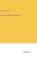 Works of Edmund Spenser