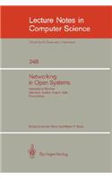 Networking in Open Systems: International Seminar Oberlech, Austria, August 1986. Proceedings