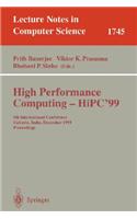 High Performance Computing - Hipc'99