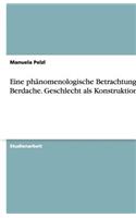 Eine phänomenologische Betrachtung der Berdache. Geschlecht als Konstruktion