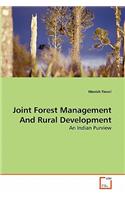 Joint Forest Management And Rural Development