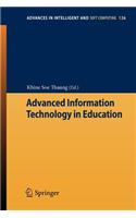 Advanced Information Technology in Education