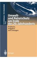 Umwelt-Und Naturschutz Am Ende Des 20. Jahrhunderts