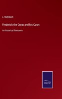 Frederick the Great and his Court
