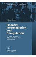 Financial Intermediation and Deregulation