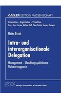 Intra- Und Interorganisationale Delegation