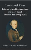 Träume eines Geistersehers, erläutert durch Träume der Metaphysik