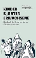 KINDER BeRATEN ERWACHSENE