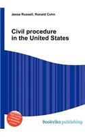 Civil Procedure in the United States