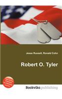 Robert O. Tyler