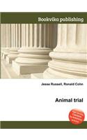 Animal Trial