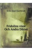 Fridolins Visor Och Andra Dikter