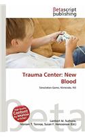 Trauma Center: New Blood(English)