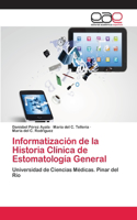 Informatización de la Historia Clínica de Estomatología General