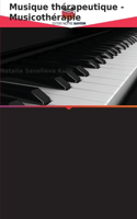 Musique thérapeutique - Musicothérapie