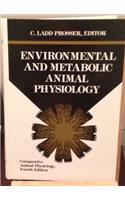 ENVIRONMENTAL AND METABOLIC ANIMAL PHYSIOLOGY, 4TH EDITION