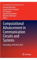 Computational Advancement in Communication Circuits and Systems