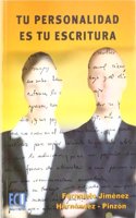 Tu personalidad es tu escritura (Spanish Edition)