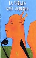 La ardilla Mari Mandona (Spanish Edition)