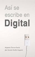 Asi se escribe en digital: Â¿Como se debe escribir en el entorno digital?