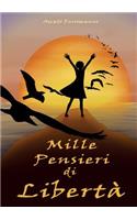 Mille pensieri di libertà