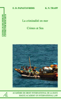 Crimes at Sea /La Criminalité En Mer
