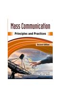 Mass Communication Principles and Practice