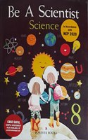 Be A Scientist Science Class - Viii