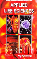 Applied Life Sciences (International Encyclopaedia of Applied Science and Technology: Series)