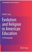 Evolution and Religion in American Education
