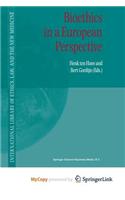 Bioethics in a European Perspective