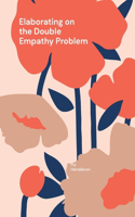 Elaborating on the Double Empathy Problem