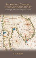 Angkor and Cambodia in the Sixteenth Century
