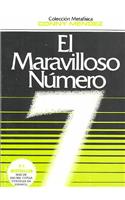 El Maravilloso Numero Siete