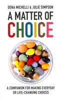Matter of Choice