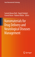 Nanomaterials for Drug Delivery and Neurological Diseases Management