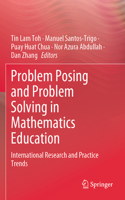 Problem Posing and Problem Solving in Mathematics Education