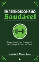 Empreendedorismo Saudável