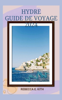 Hydre Guide de Voyage