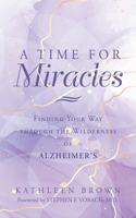 A Time for Miracles