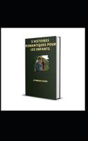 5 Histoires Romantiques Pour Les Enfants