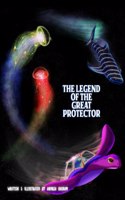 The Legend of The Great Protector