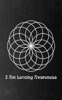 Final Planning Book: I Am Loving Awareness Ram Dass Mantra Spiral Mandala Premium